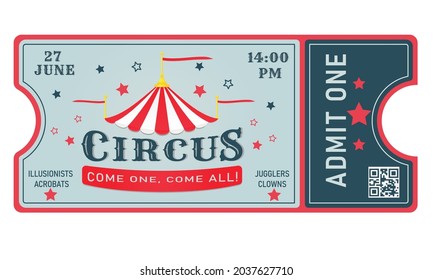 Circus ticket. An invitation to the circus. QR code. Jugglers, clowns, illusionists, acrobats