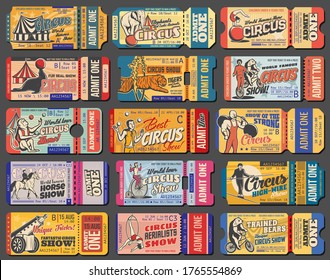 Circus tickets, carnival show vintage retro tent marquee, vector admit coupons. Shapito big top circus tickets for juggling animals, strongman and elquilibrist, tiger in fire ring and elephant on ball
