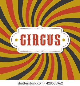 Circus typography alphabet with vintage board and spiral background design for poster of funfair and amusement park, flat design