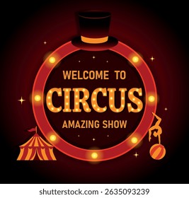 Circus. Vector bright illustration of logo, sign, poster, badge Circus, Welcome to the show. Glowing golden sign with tent and acrobats. Ideal for posters, banners, tickets, show advertising