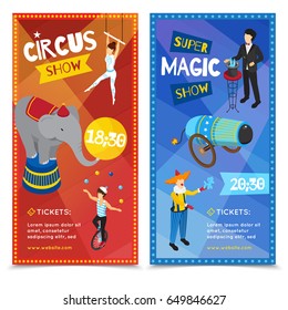 Circus vertical isometric banners with trapeze artist, juggler, super magic show, clown, performing animals isolated vector illustration  