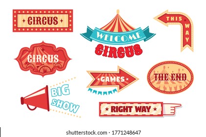 Circus vintage labels pointer and signboards. Logotype template for carnival, event banner emblems for entertainment. Circus show invitation, tickets, vintage frames, with arrows. Vector illustration.