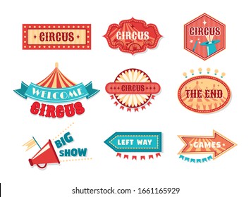 Circus vintage labels, sign boards. Logotype template for carnival, event banner emblems for entertainment. Circus elements show invitation, tickets, fair, vintage frames, with arrows vector