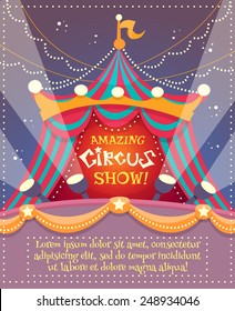 Circus vintage poster with tent and amazing circus show text vector illustration