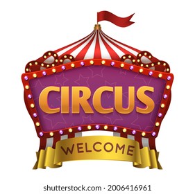 Circus welcome banner. Show red white striped tent, roof of stage. Light bulb entertainment frame, street theater ad vector element