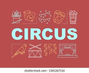Circus word concepts banner. Tricks show. Legerdemain, performance. Event meeting in theatre. Presentation, website. Isolated lettering typography idea with linear icons. Vector outline illustration
