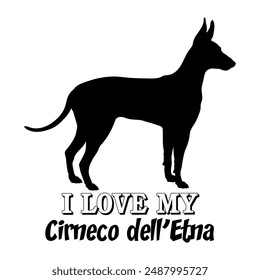 Cirneco dell’Etna Ich liebe meine Hundesilhouette Hunderassen Logo Hundemonogramm Vektorgrafik