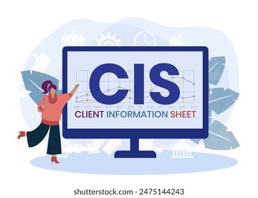 CIS. HOJA DE INFORMACIÓN DEL CLIENTE acrónimo. Concepto con Palabra clave e iconos. Ilustración vectorial plana. Aislado en blanco.