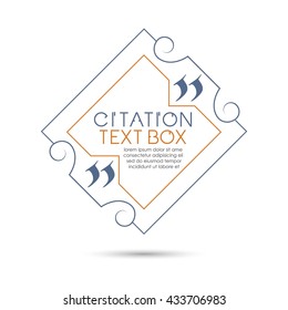 Citation text box. Frame for decoration quote. Quote blank template. Quote bubble. Empty template. Text design. Sketchbook cover design