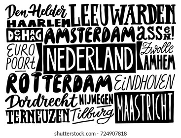 Cities of Netherlands. Hand drawn lettering poster. Typographic design of lettering bord. European cities.