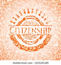 Citizenship abstract orange mosaic emblem with background