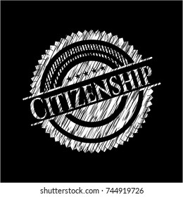 Citizenship chalkboard emblem written on a blackboard