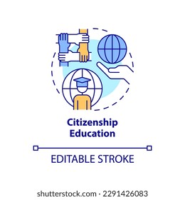 Citizenship education concept icon. GCED learning. Active role in world affairs abstract idea thin line illustration. Isolated outline drawing. Editable stroke. Arial, Myriad Pro-Bold fonts used