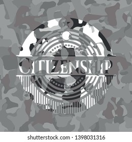 Citizenship on grey camouflage texture