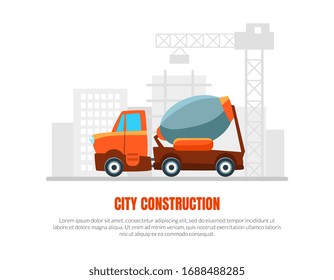 City Construction, Oil Industry Banner Template, Concrete Mixing Truck, Construction Machinery Equipment Vector Illustration