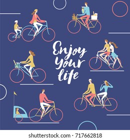 City cyclists poster. Including families with children and pairs. enjoy your life title.