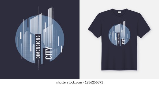 City dimensions. Vector t-shirt abstract geometric dynamic design with styled urban skyline.