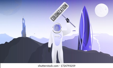 
City of the future with unusual buildings. City on Mars. The astronaut in a protective suit. Cosmonaft holds a sign with the words colonization. Fantasy colonization of planets. Vector.
