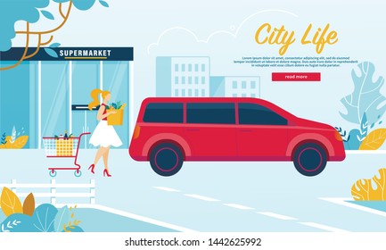 City Life Horizontal Banner. Young Fashionable Woman Take Bag with Products from Shopping Cart and Carry to Car, Girl Visiting Supermarket on Weekend, Everyday Routine Cartoon Flat Vector Illustration