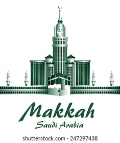 City of Makkah Saudi Arabia Famous Buildings. Editable Vector Illustration