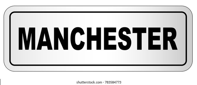 The city of Manchester nameplate on a white background