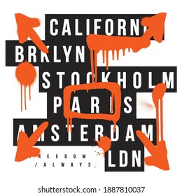 City name slogan print design with spray drips effect for tee and poster