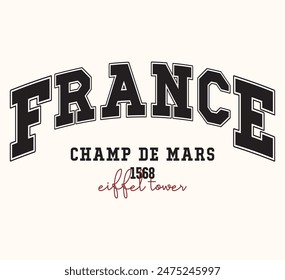 City name written in college font. France varsity graphic