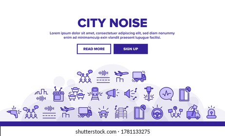 City Noise And Sounds Landing Web Page Header Banner Template Vector. Rattle Of Train Wheels And Car Signal City Traffic, Drill And Jackhammer, Plane And Truck Illustrations