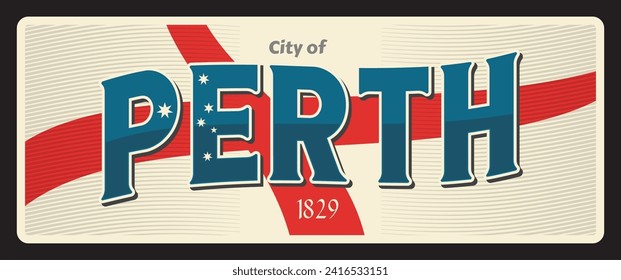 City of Perth Australian town in Western Australia state. Vector travel plate or sticker, vintage tin sign, retro postcard or journey signboard, luggage tag. Souvenir plaque with year and flag