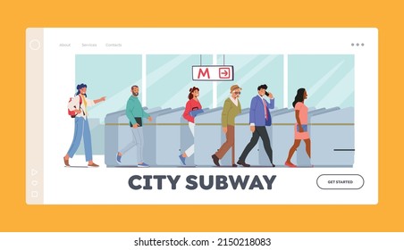 City Subway Landing Page Template. Characters Use Public Transport. People Go Through Turnstile Entrance, Male or Female Passengers Scan Tickets at Automatic Gate in Metro. Cartoon Vector Illustration