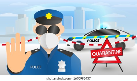 City under virus quarantine - Closed borders - european policeman blocking road - vector illustration concept