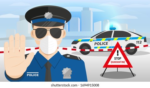 City under virus quarantine - Closed borders - european policeman blocking road - vector illustration concept