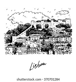 Cityscape of Lisbon, Portugal. View of Sao Jorge Castle at the top of the mountain. Vector freehand pencil sketch.