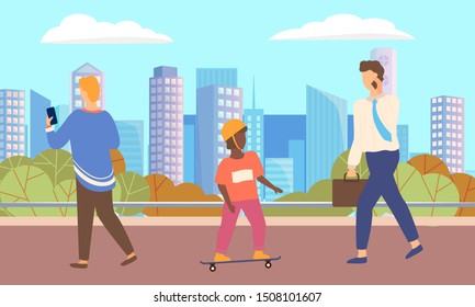 Cityscape with people vector, walking characters flat style. Kid on skate, skating child and businessman talking on phone. Personage looking at screen of smartphone teenagers and adults in town