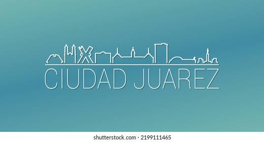 Ciudad Juárez, Chihuahua, Mexico Skyline Linear Design. Flat City Illustration Minimal Clip Art. Background Gradient Travel Vector Icon.