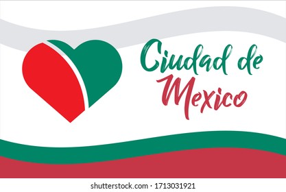 Ciudad de Mexico, MX (City of Mexico, MX in spanish) banner heart for print and tourism.