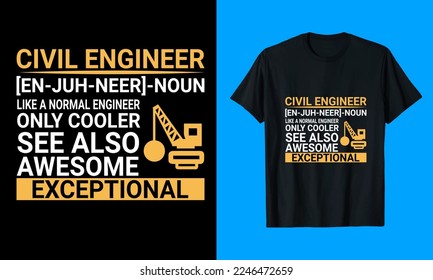 Civil Engineer T-Shirt Design, Unique Civil engineer t shirt design