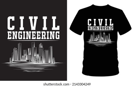 Civil Engineering With Building T-shirt Design
