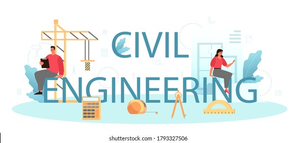 Civil Engineering Typographic Header. Idea Of Building Project And Construction Work. Scheme Of House, Engineer Industry. Construction Company Business. Isolated Flat Vector Illustration