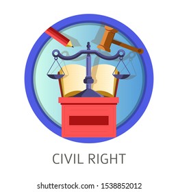 Civil right discipline, academic subject with judicial scales and constitution on top of bench, judging platform, hammer, pencil cartoon icons inside circle, detailed colorful concept illustration