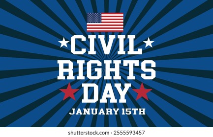 Civil Rights Day Vector Illustration - January 15th. Holiday Concept. Perfect Template for Backgrounds, Banners, Cards, and Posters with Inspiring Text Inscriptions.