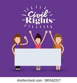 civil rights design, vector illustration eps10 graphic 