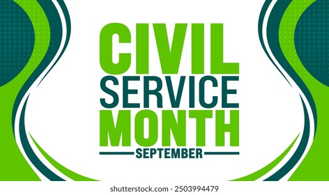 Civil Service Month is observed every year in September. Holiday concept. Template for background, banner, card, poster, placard, design template with unique shapes with standard color.