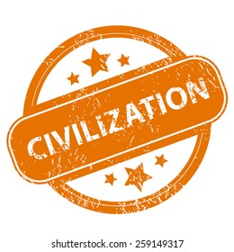 Civilization orange grunge rubber stamp on a white background. Vector illustration