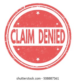 Claim denied grunge rubber stamp on white background, vector illustration