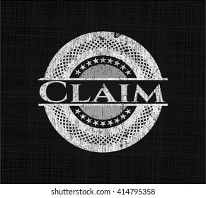 Claim written with chalkboard texture