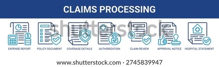 Claims Processing web banner icon vector illustration concept with icons of expense report, policy document, coverage details, authorization letter, claim review, approval notice, and hospital statement.