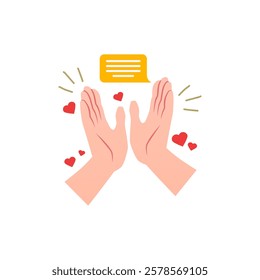 Clapping hands gesture with speech bubble and hearts flat vector icon. Cartoon hands applauds, palm clap, ovation. Sign of encouragement, support, appreciation. Congratulation excitement arm symbol