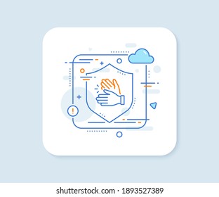 Clapping hands line icon. Abstract vector button. Clap sign. Victory gesture symbol. Clapping hands line icon. Protect shield concept. Vector