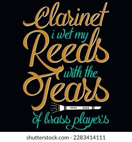 Clarinet typographic tshirt design vector design